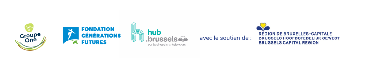 Banner reprenant les logos de Groupe One, Fondation pour les générations futures, hub.brussels et le soutient de la région de Bruxelles Capitale